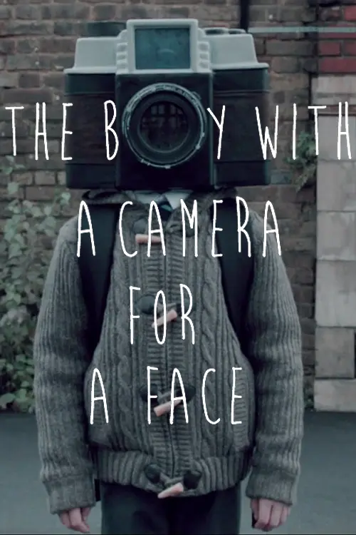 The Boy with a Camera for a Face_peliplat