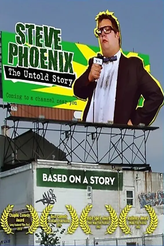 Steve Phoenix: The Untold Story_peliplat