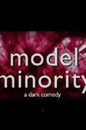 Model Minority_peliplat