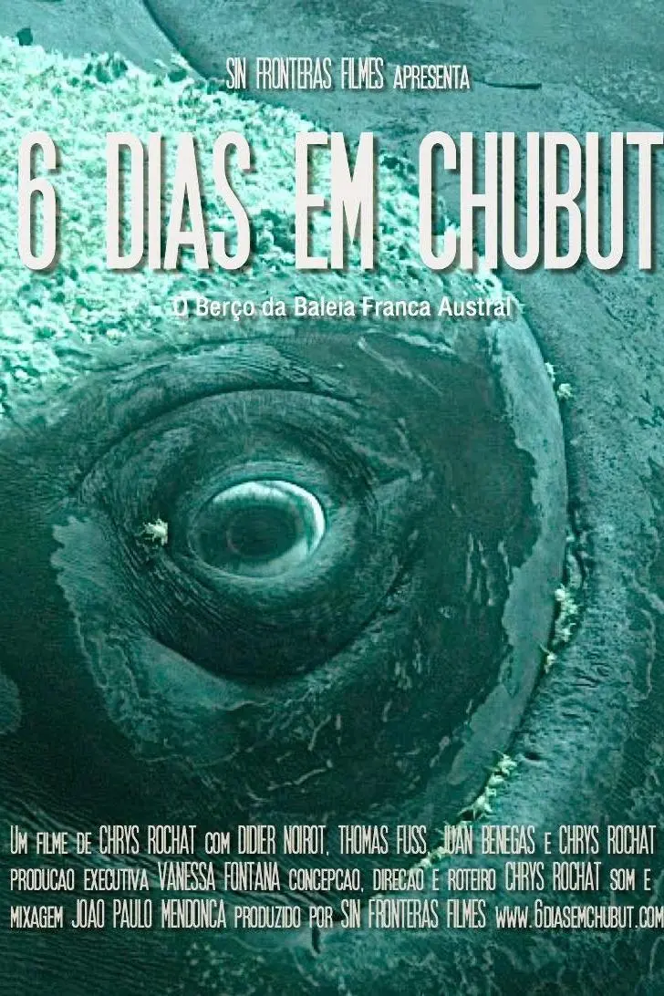 6 Dias Em Chubut_peliplat