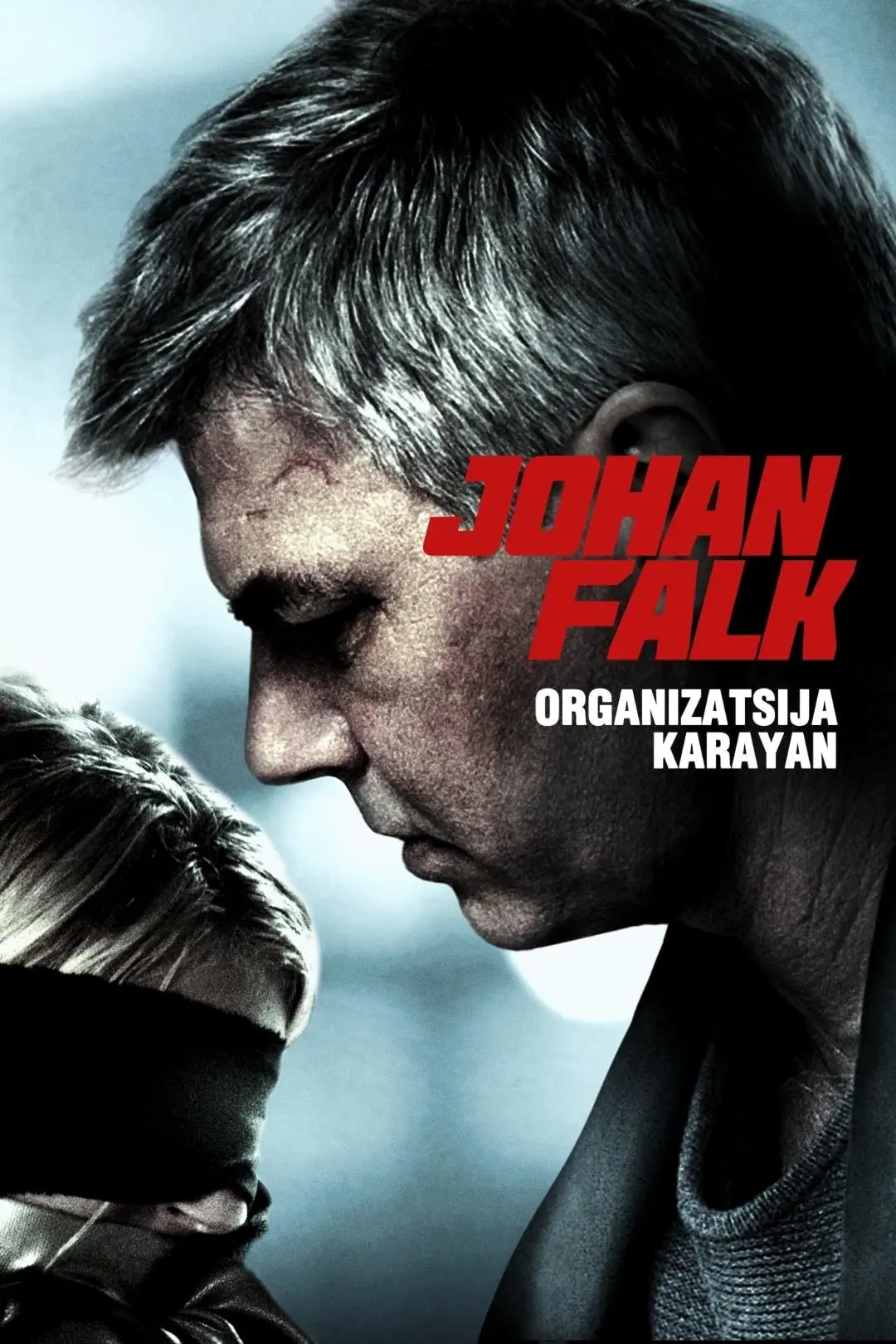Johan Falk: Organizatsija Karayan_peliplat