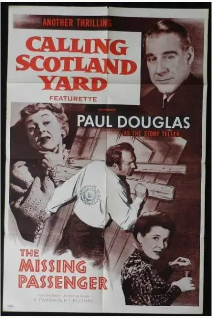 Calling Scotland Yard: The Missing Passenger_peliplat