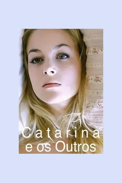 Catarina e os Outros_peliplat