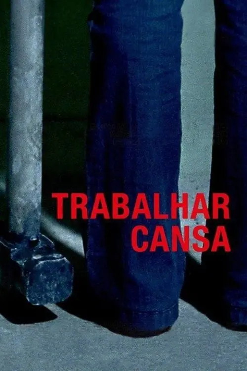 Trabalhar Cansa_peliplat