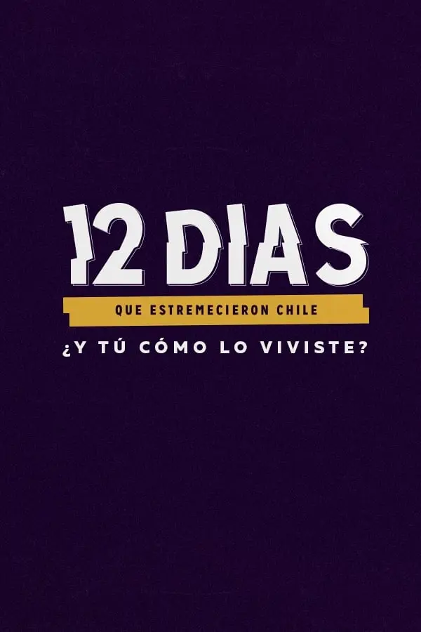 12 días que estremecieron Chile_peliplat