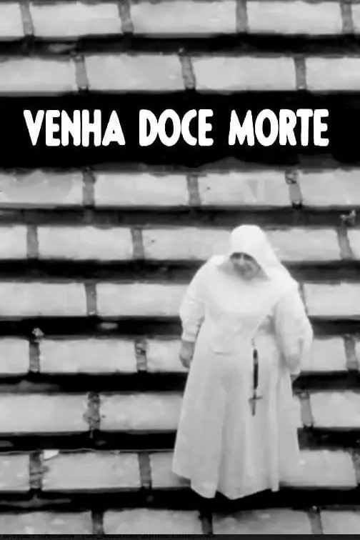 Venha, Doce Morte_peliplat