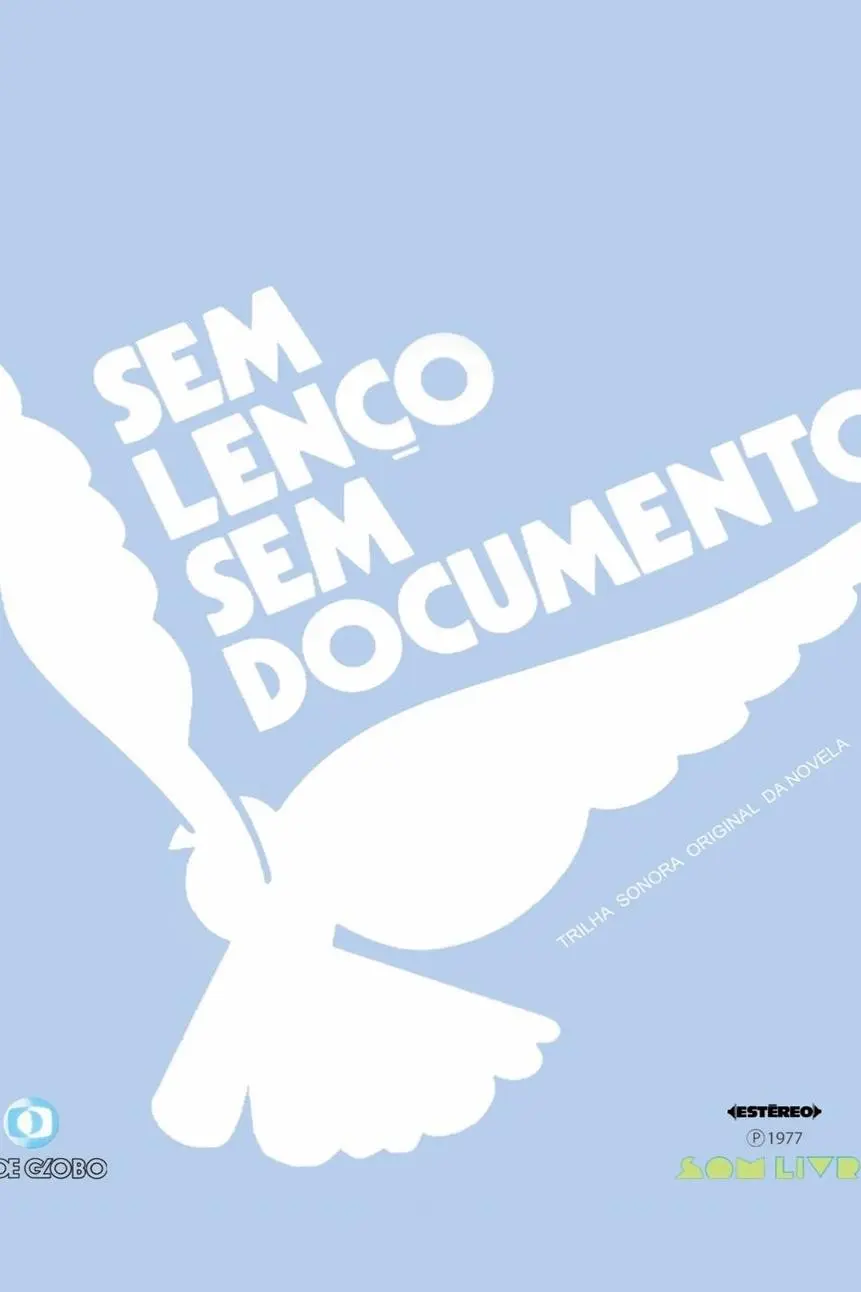 Sem Lenço, Sem Documento_peliplat