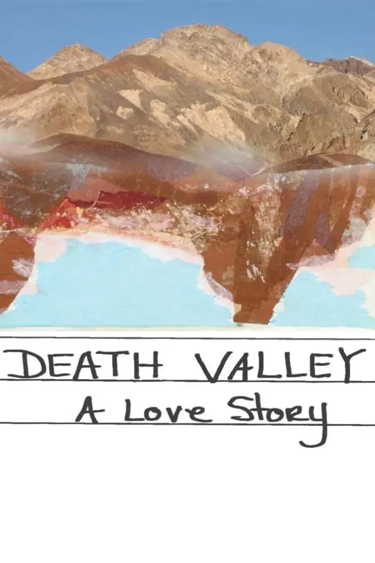 Death Valley: A Love Story_peliplat