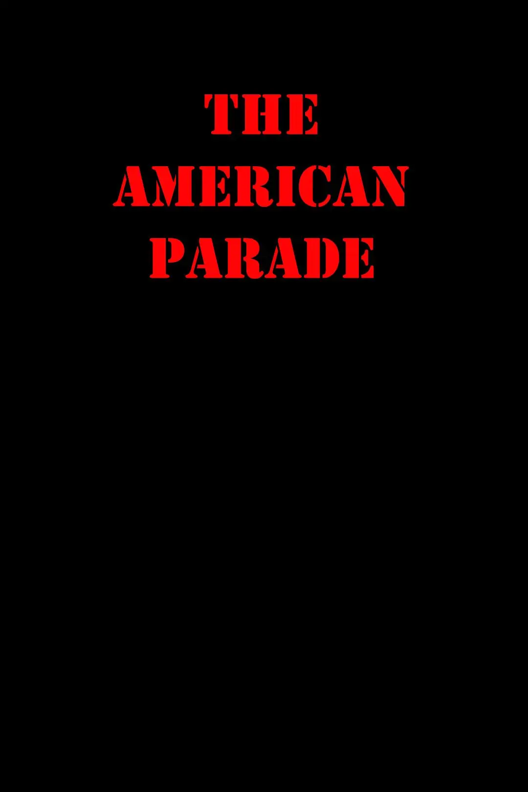 The American Parade_peliplat