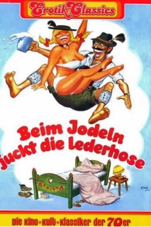 Beim Jodeln juckt die Lederhose_peliplat