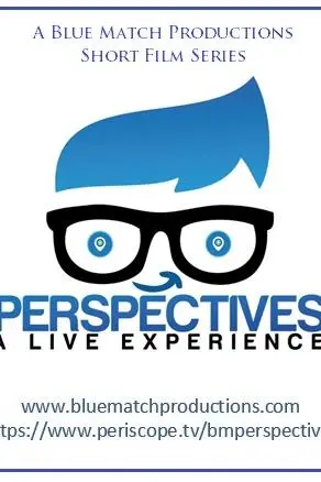 Perspectives: A Live Experience_peliplat