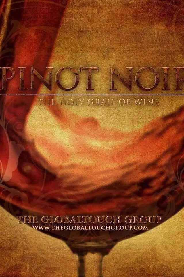 Pinot Noir: The Holy Grail of Wine_peliplat