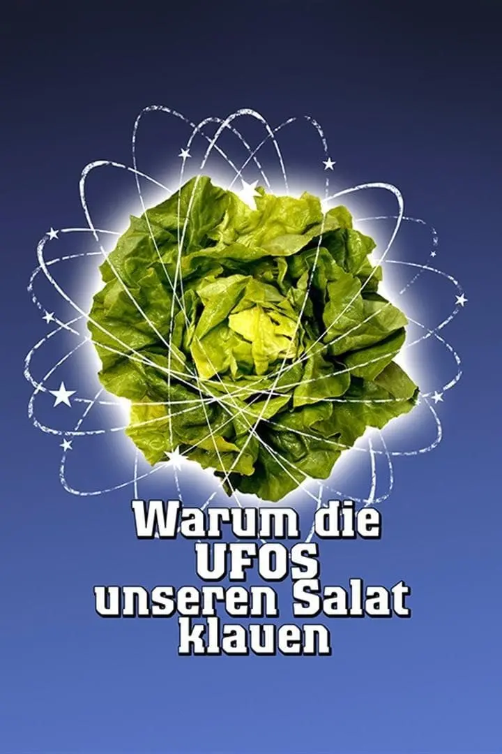 Warum die UFOs unseren Salat klauen_peliplat