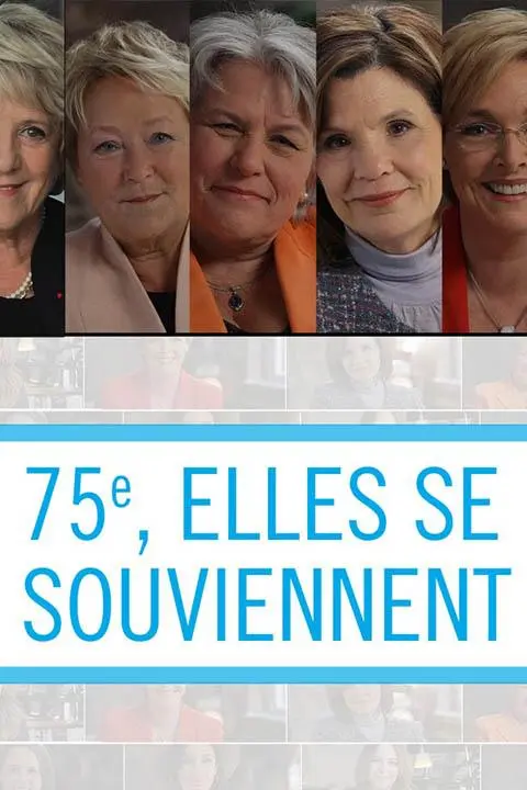 75e, elles se souviennent_peliplat