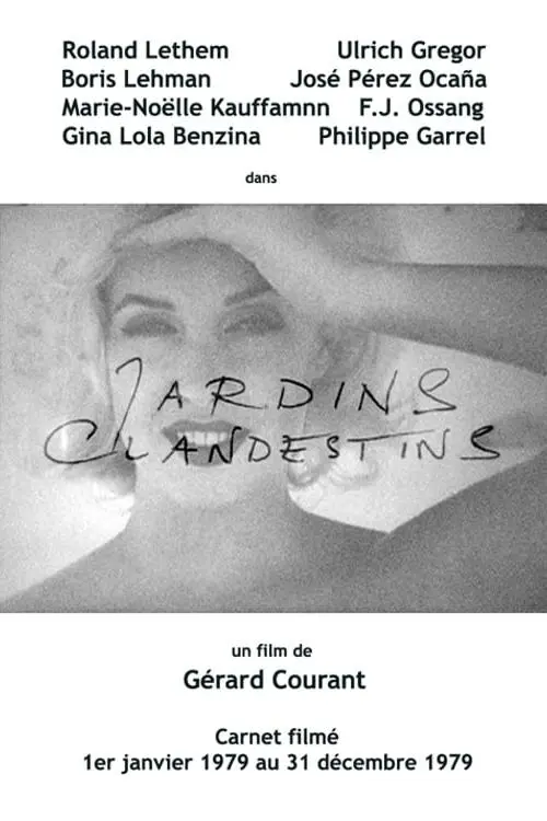 Jardins Clandestins (Carnet Filmé: 1er janvier 1979 - 31 décembre 1979)_peliplat