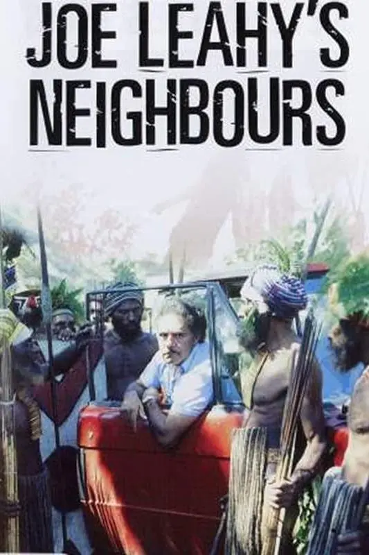 Joe Leahy's Neighbours_peliplat