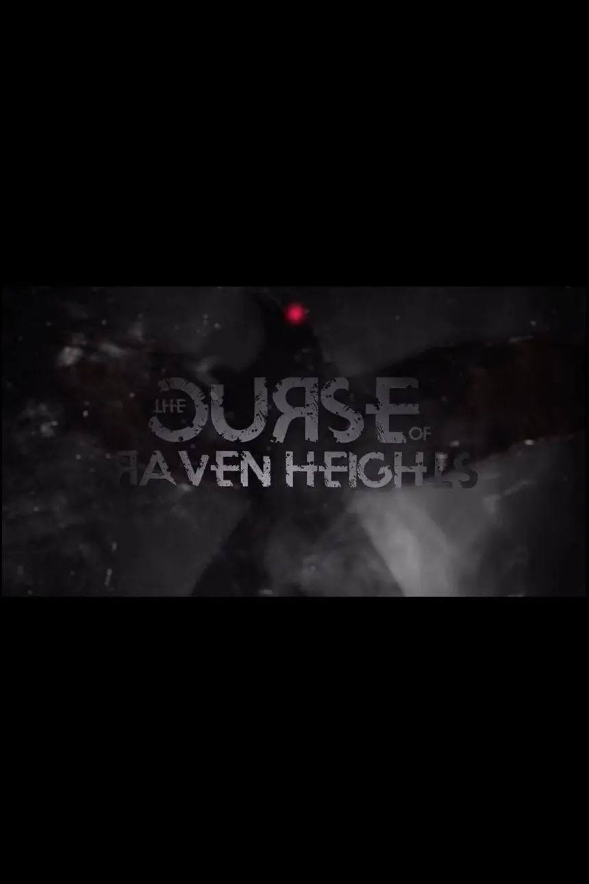 The Curse of Raven Heights_peliplat