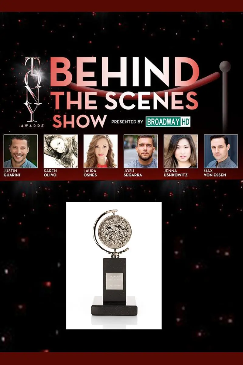 Behind the Scenes Show: The Tony Awards_peliplat