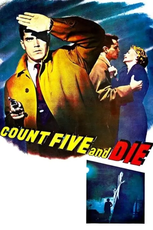 Count Five and Die_peliplat