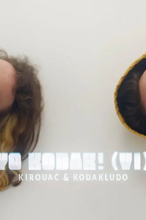 Kirouac & Kodakludo: Yo Kodak!_peliplat
