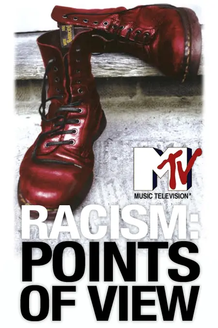 Racism: Points of View: An MTV News Special Report_peliplat