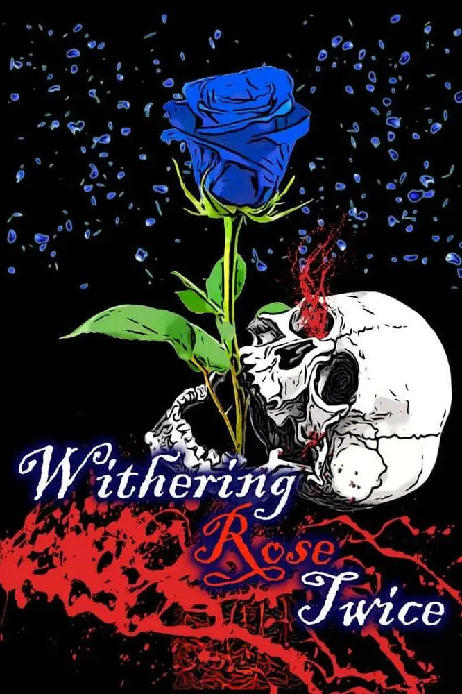 Withering Rose Twice_peliplat