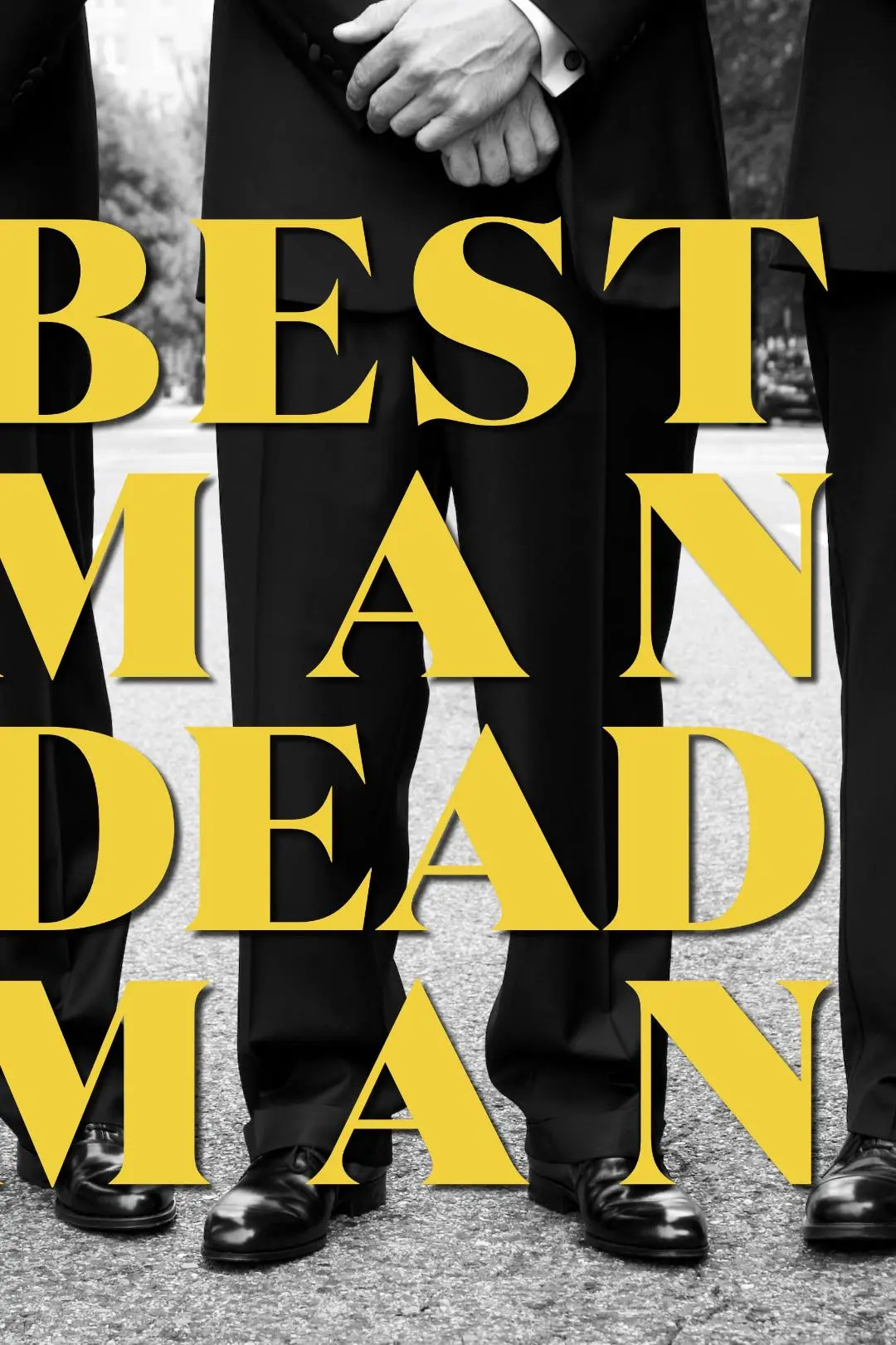 Best Man Dead Man_peliplat