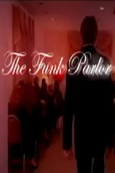 The Funk Parlor_peliplat