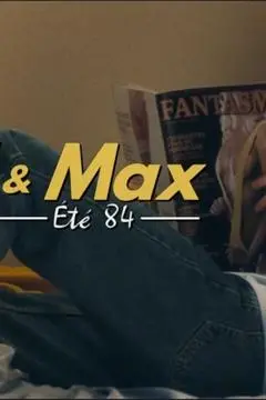 Karl & Max: Été 84_peliplat