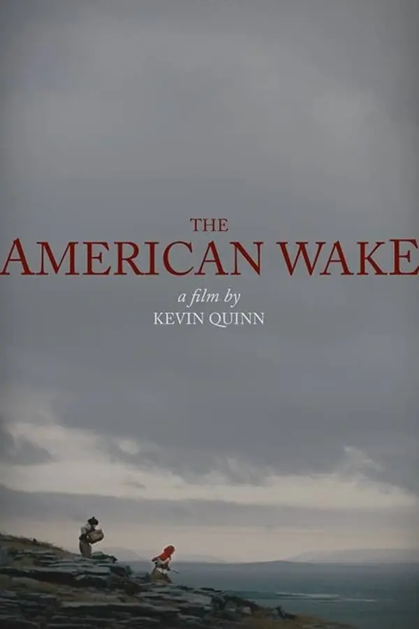 The American Wake_peliplat