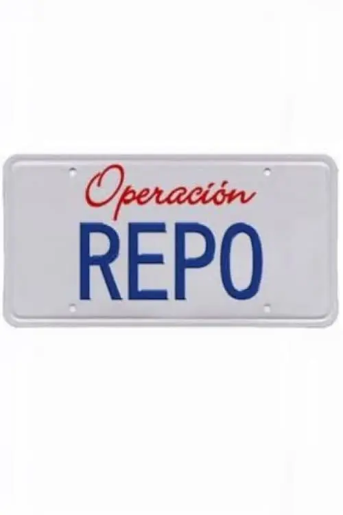 Operación Repo_peliplat