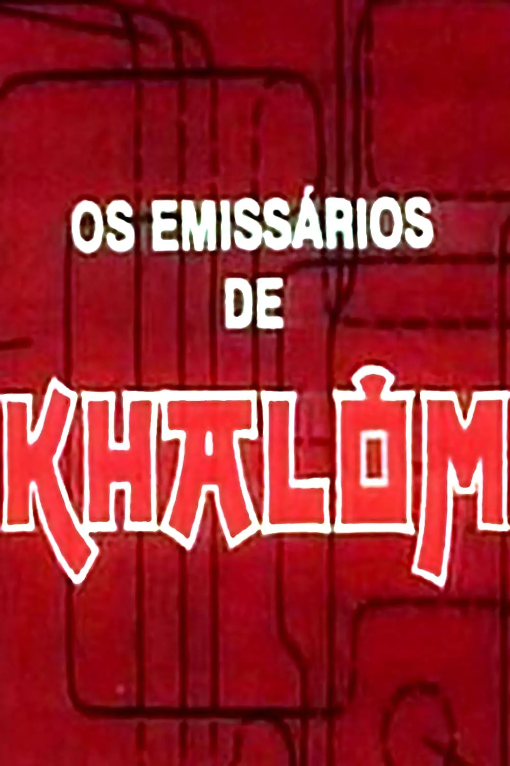 Os Emissários de Khalôm_peliplat