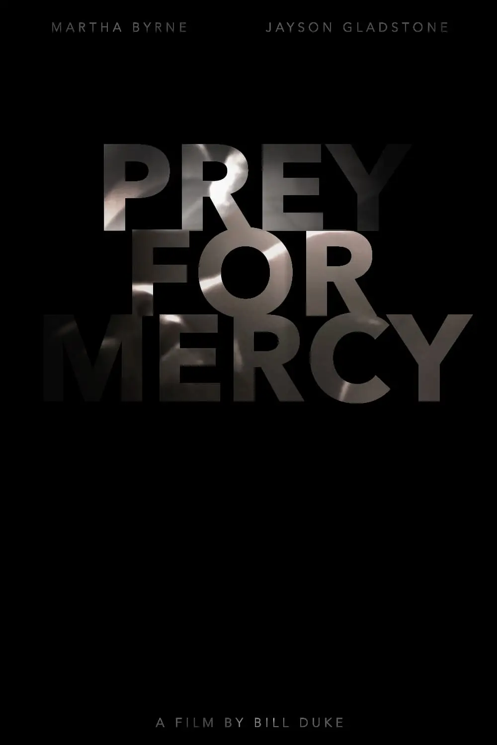 Preying for Mercy_peliplat