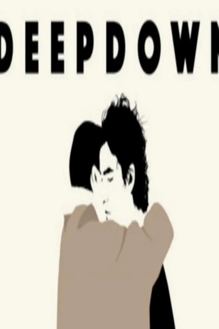 Deep down_peliplat