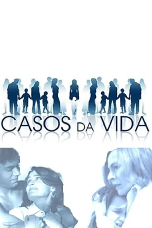 Casos da Vida_peliplat