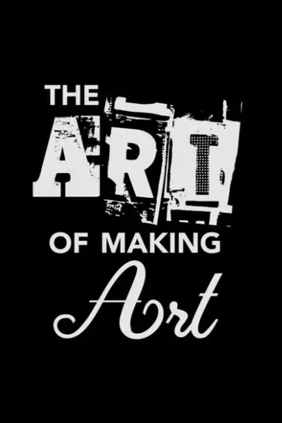 The Art of Making Art_peliplat