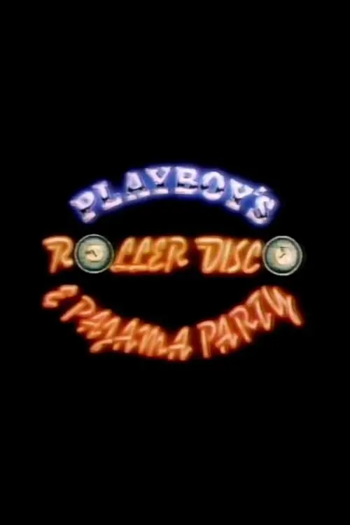 Playboy's Roller Disco & Pajama Party_peliplat