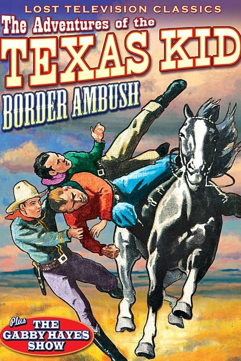 Adventures of the Texas Kid: Border Ambush_peliplat