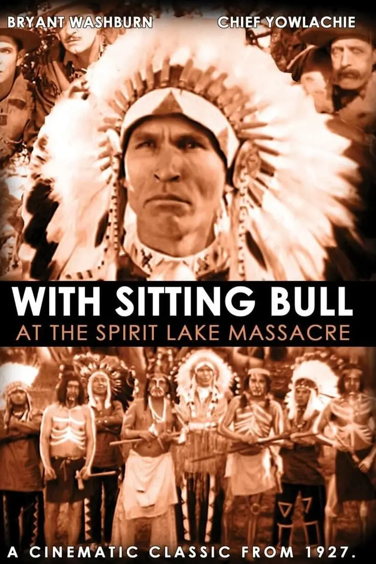 With Sitting Bull at the Spirit Lake Massacre_peliplat