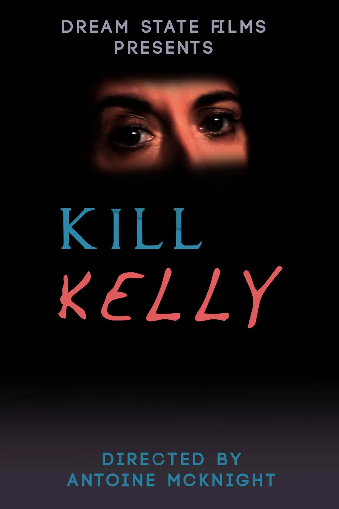 Kill Kelly_peliplat