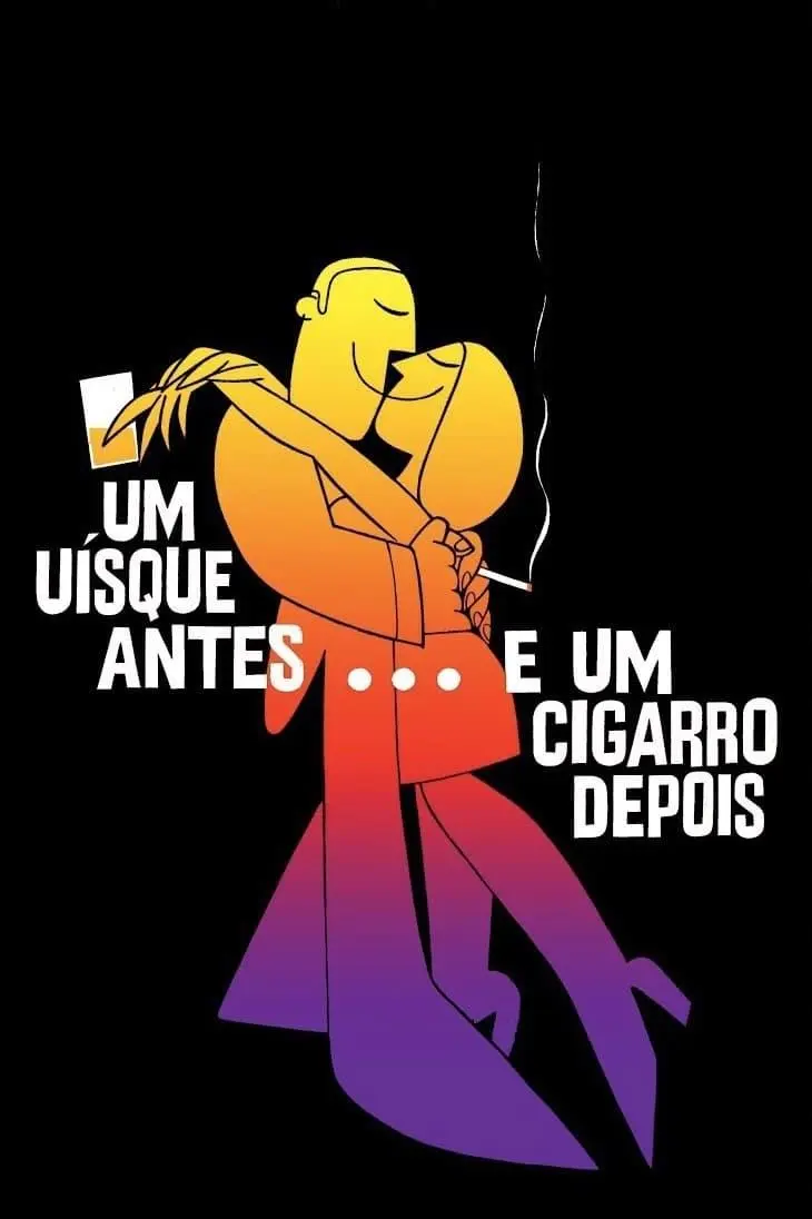 Um Uísque Antes, Um Cigarro Depois_peliplat