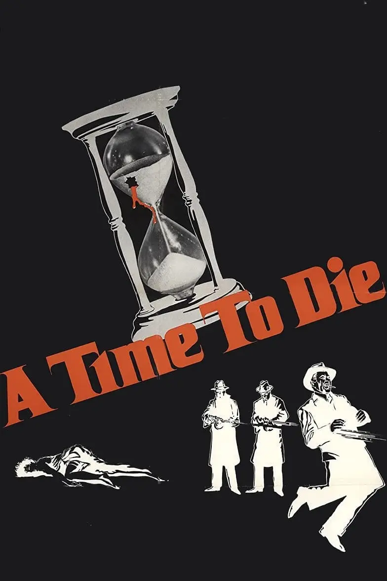 A Time to Die_peliplat