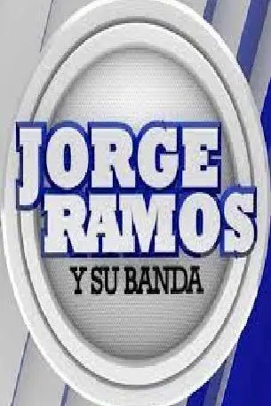 Jorge Ramos y su Banda_peliplat