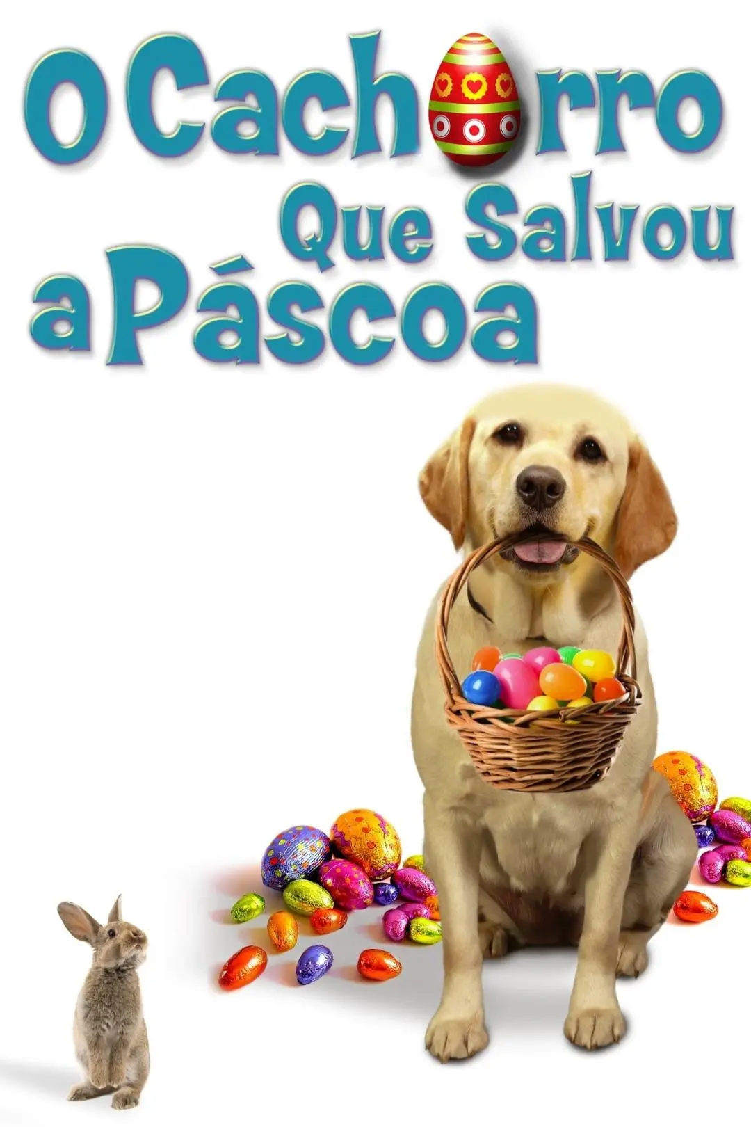 O Cachorro Que Salvou a Páscoa_peliplat