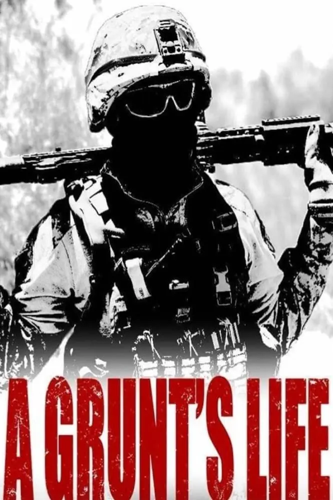 A Grunt's Life_peliplat