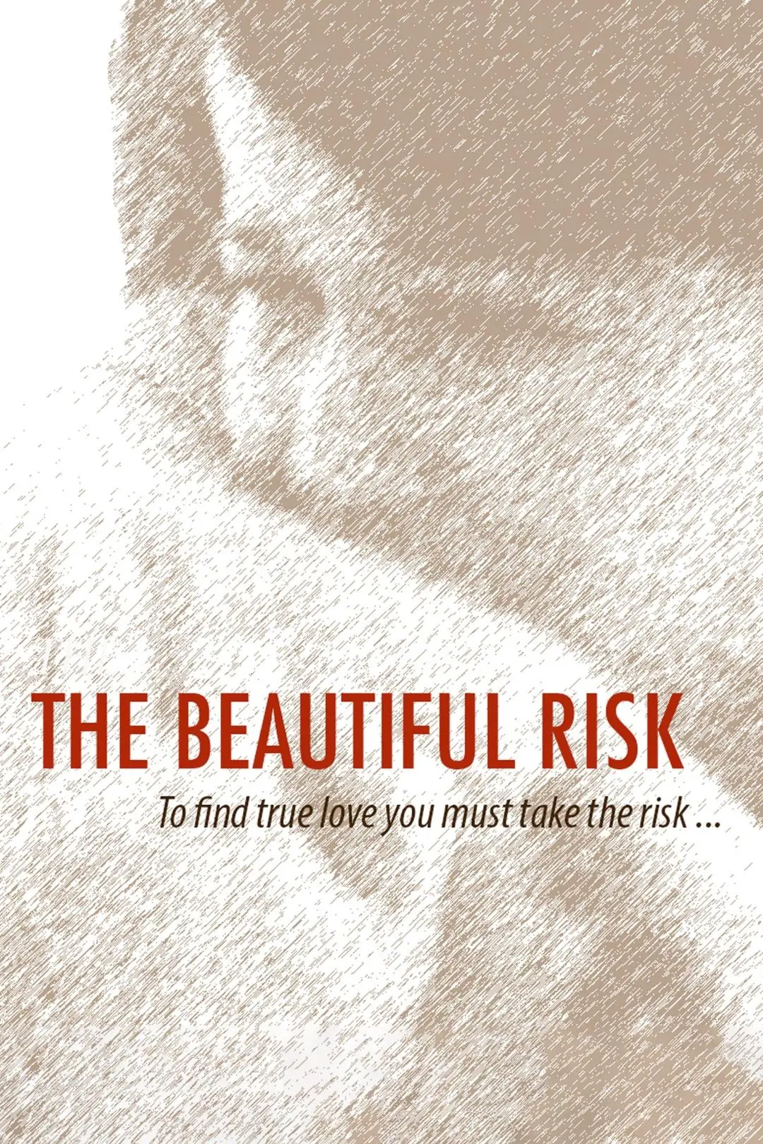 The Beautiful Risk_peliplat