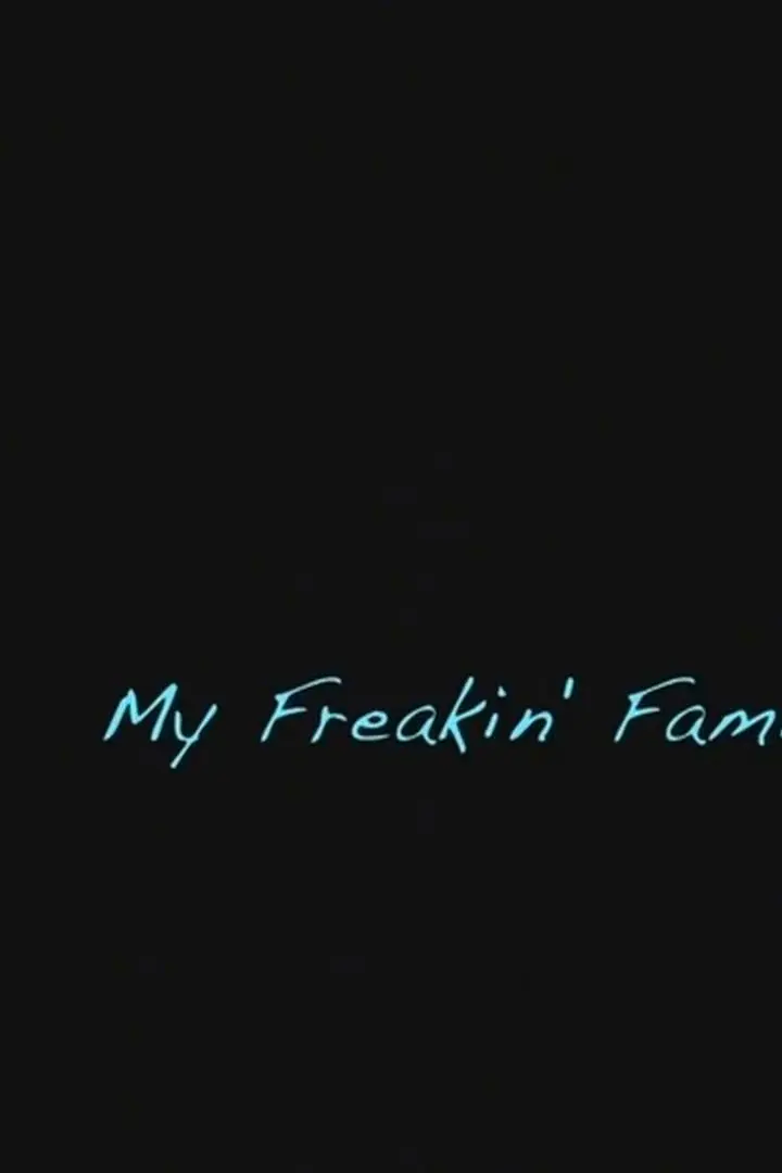 My Freakin' Family_peliplat