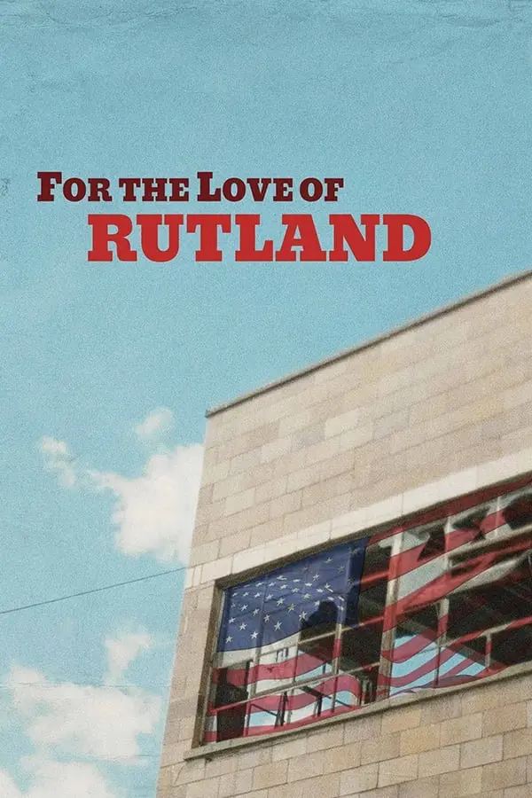 For the Love of Rutland_peliplat