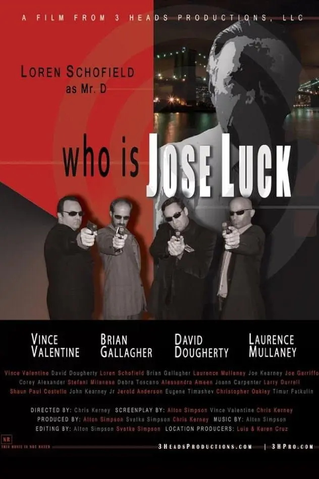 Who Is Jose Luck?_peliplat