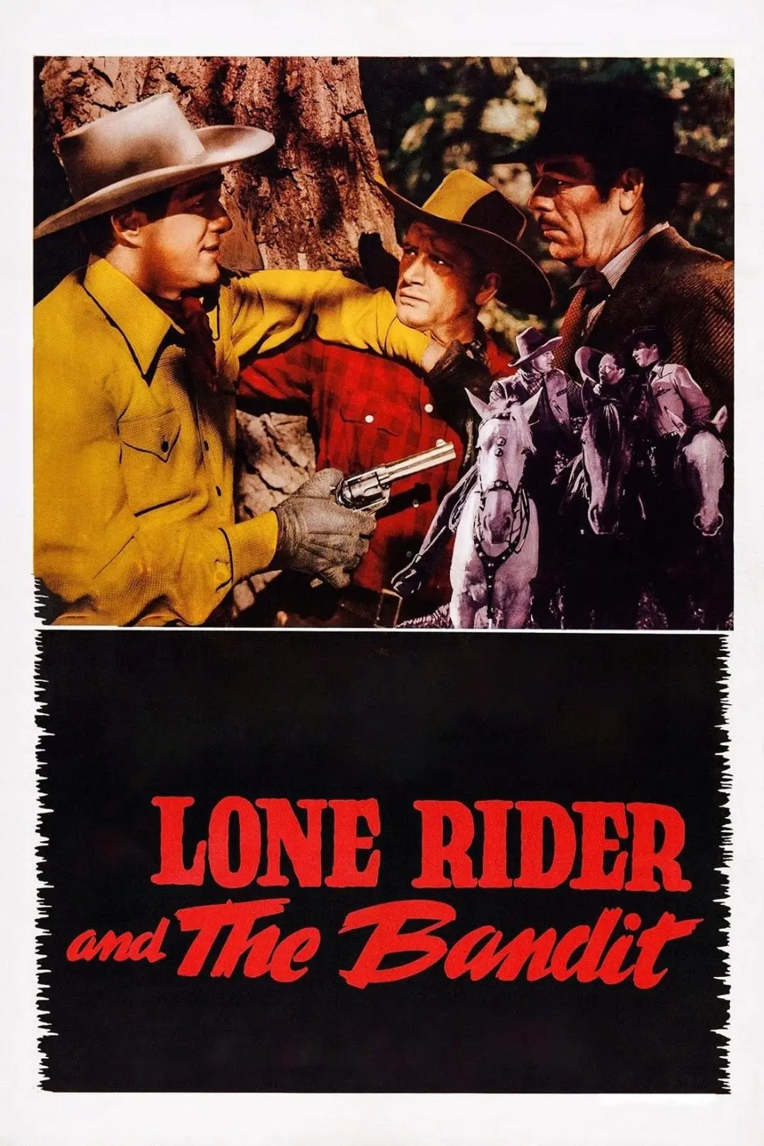 The Lone Rider and the Bandit_peliplat